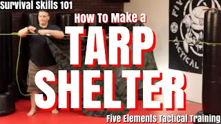 TARP TENT SHELTER SETUP - 550 CORD - PARACORD RIDGE LINE  - Survival Skills - Five Elements Tactical