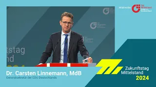 Zukunftstag Mittelstand 2024 | Keynote Dr. Carsten Linnemann, MdB