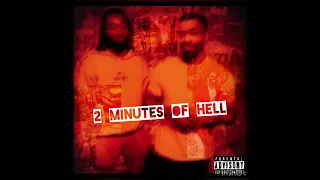 Anti ft OG Kam - Two minutes of Hell(Official Audio) prod by. yaoan