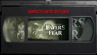 Layers of Fear - Director's Story - The Final Prologue | Full Walkthrough | 2K