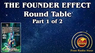 BFRH: The Founder Effect Round Table Part 1 of 2