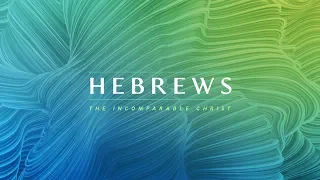 Hebrews 1:5-14 - 1/13/2019