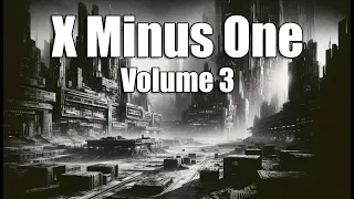 X Minus One - Vol 3 #otr #blackscreen 7+ hrs