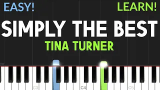 Simply The Best - Tina Turner | EASY Piano Tutorial