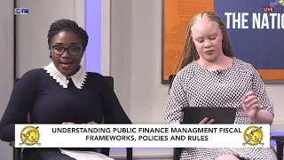 The National Purse :Understanding Public Finance Management Fiscal Frameworks, Policies and Rules