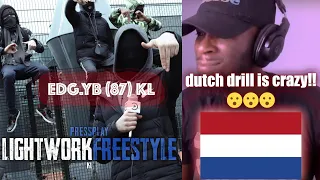 Dutch Drill reaction from UK to (#EDG.YB (87) KL - Lightwork Freestyle (Reaction)