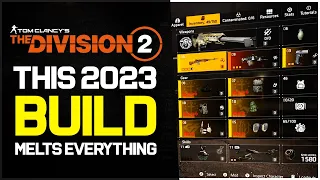 The Division 2 2023 Build MELTS Everything - The Division 2 Build (Tips and Tricks)