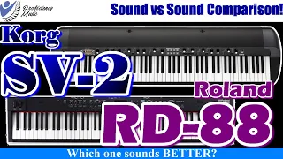 Korg SV-2 vs Roland RD-88: Sound vs Sound Comparison! Which one SOUNDS Better?