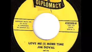 Jim Doval & The Gauchos - Love Me (1) More Time Pts 1 & 2  1963