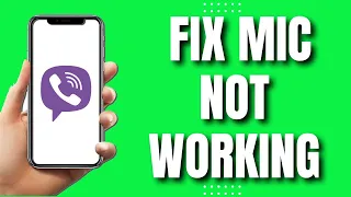 How To Fix Microphone Not Working on Viber (New & Quick 2023)