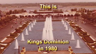 Take a Look at Kings Dominion in 1980