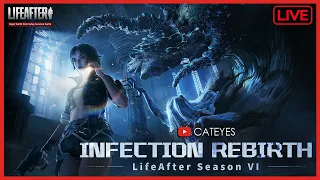 🔴LIFEAFTER SEASON 6 - New Manor Level, New Weapons, New AO, New Attachments,and more #livestream
