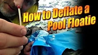 How to deflate a pool floatie or camp air mattress