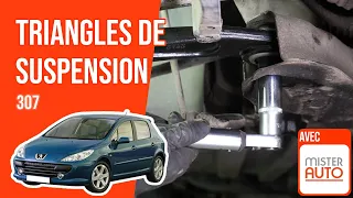 Changer les Triangles de suspension PEUGEOT 307 🚗