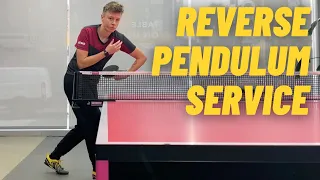 How to do the reverse pendulum service in table tennis?