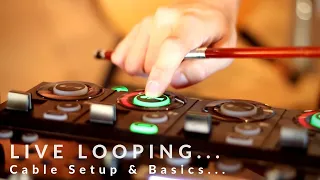 Boss RC-505 Loop Station Basic Cable Setup & Live Looping Tips