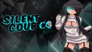 S1LENT COUB #4/ амв / anime amv / amv coub / аниме