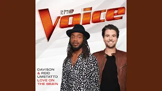 Love On The Brain (The Voice Performance)