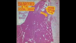 Big Brother and the Holding Company, Piece of my heart, Single 1968