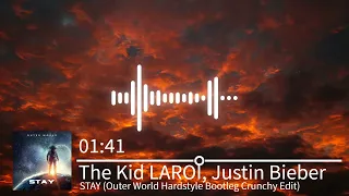 The Kid LAROI, Justin Bieber - STAY (Outer World Hardstyle Bootleg Crunchy Edit)