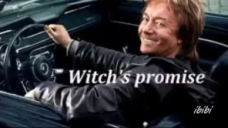 Chris Norman - Witch's Promise (English lyrics/Magyar felirat)