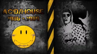 House Music Mix 1986-1989 (House, Acid, Hip House)