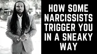 How some narcissists will covertly trigger you in public using dog whistles and inside triggers