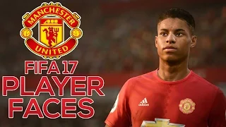 FIFA 17 MANCHESTER UNITED PLAYER FACES ft. Rashford , Ibrahimovic , Pogba , Bailly , Mkhitaryan etc