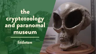 Cryptozoology & Paranormal Museum: Searching for Big Foot