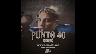 Rauw Alejandro Ft. Rmand - Punto 40 Remix (Juan Mendoza - Version Tiktok)