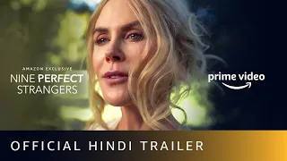 Nine Perfect Strangers - Official Hindi Trailer | Amazon Prime Video