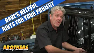 Dave's Helpful Hints for your 1947-87 Chevy & GMC Truck Project
