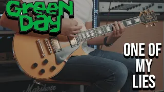 Green Day - One of My Lies (Guitar Cover)