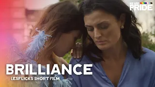 Brilliance | Lesflicks Drama Short Film! | LGBTQIA+ | We Are Pride