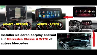 Install an android carplay screen on Mercedes Classe A W176 and other Mercedes