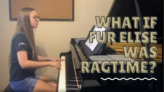 Can Fur Elise be Ragtime?? - Piano Language