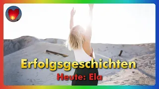 Elas Erfolgsgeschichte: In Minischritten raus aus Angst und Depression