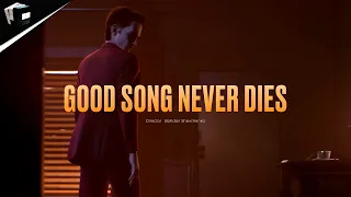 A GOOD SONG NEVER DIES. UNREAL ENGINE 5