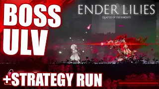 THE MAD KNIGHT, ULV BOSS FIGHT + STRATEGY: ENDER LILIES QUIETUS OF THE KNIGHT