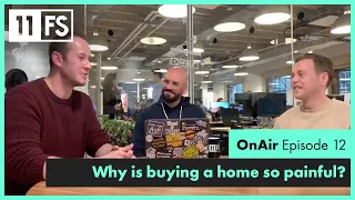 #FinOnAir Ep. 12: Why is buying a home so painful? 🏡