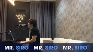 Gương Mặt Lạ Lẫm - Mr. Siro (Piano Live)