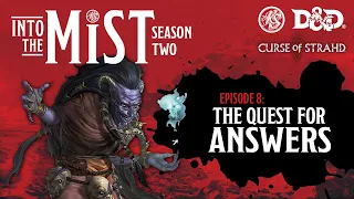 Curse of Strahd Playthrough (2020) - S2, Ep8: Quest for Answers | Into the Mist