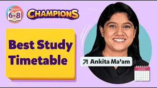 Best Time Table For New Academic Year | How To Manage My Time? | Complete Syllabus On Time | BYJU'S