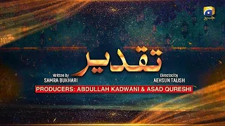 Aik Aur Munafiq | Taqdeer || English Subtitles || 4th November 2020 - HAR PAL GEO