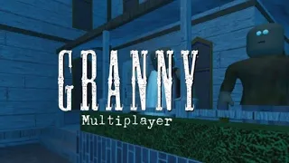 Granny multiplayer roblox глава 3 прохождение через ворота Granny chapter 3