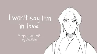 bingqiu animatic | I won't say I'm in love