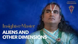 Aliens and Other Dimensions | Paramahamsa Vishwananda