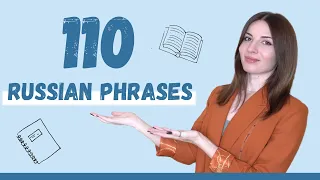 110 Phrases Every Russian Learner Must-Know