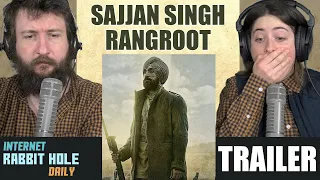 SAJJAN SINGH RANGROOT - OFFICIAL TRAILER - DILJIT DOSANJH | SUNANDA SHARMA | irh daily REACTION!