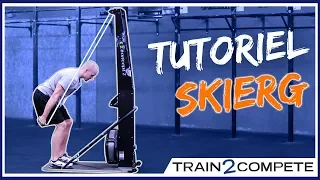 COMMENT FAIRE DU SKIERG - TUTORIEL TECHNIQUE POUR LE CROSSFIT